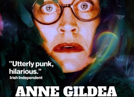 ANNE GILDEA YOURE WELCOME Sat 22 May 23e 7 30pm 1000