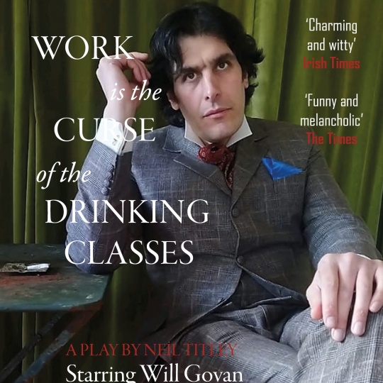 Work Is The Curse Of The Drinking Classes Th May 7 20 18